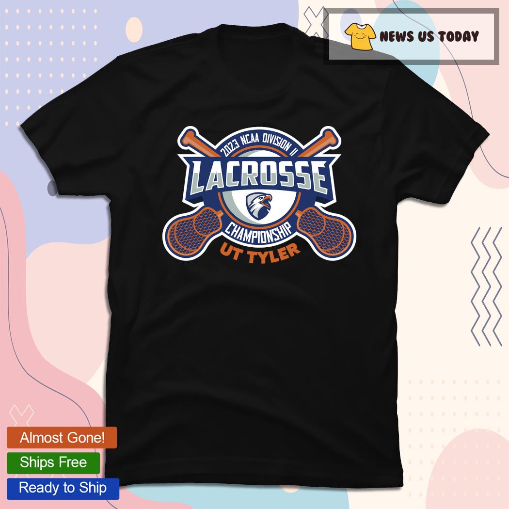 UT Tyler NCAA DII Lacrosse Championship 2023 Shirt