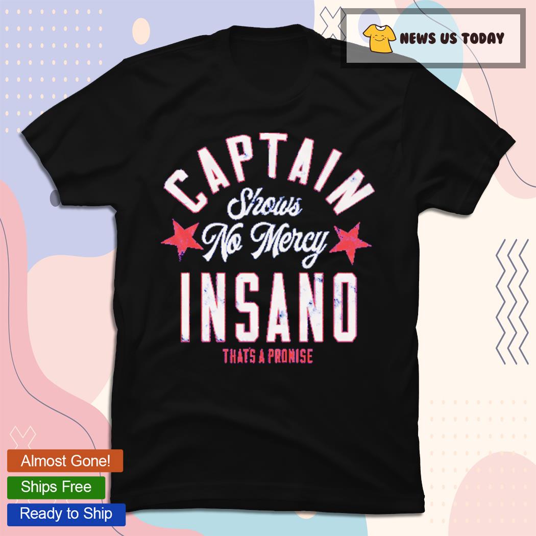 Captain Insano No Mercy AEW Shirt