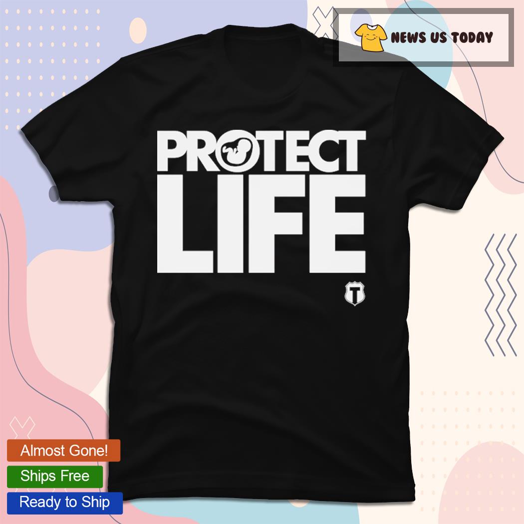 The Officer Tatum Protect Life Tee Shirt