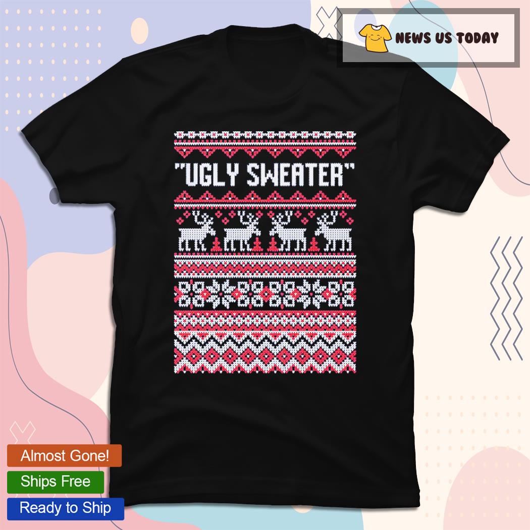 Ugly Sweater Christmas Shirt